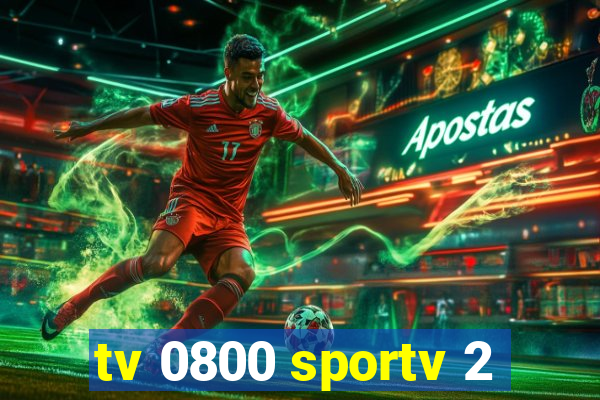 tv 0800 sportv 2